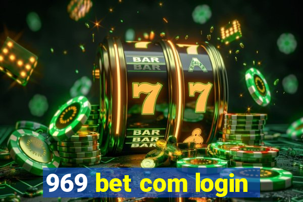 969 bet com login