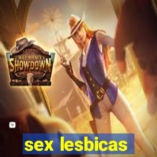 sex lesbicas