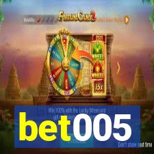 bet005