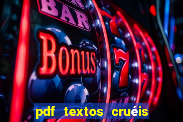 pdf textos cruéis demais para serem lidos rapidamente