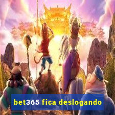 bet365 fica deslogando