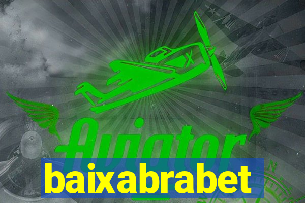 baixabrabet