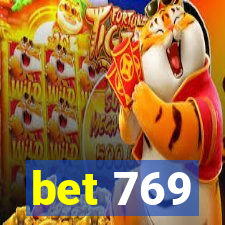 bet 769