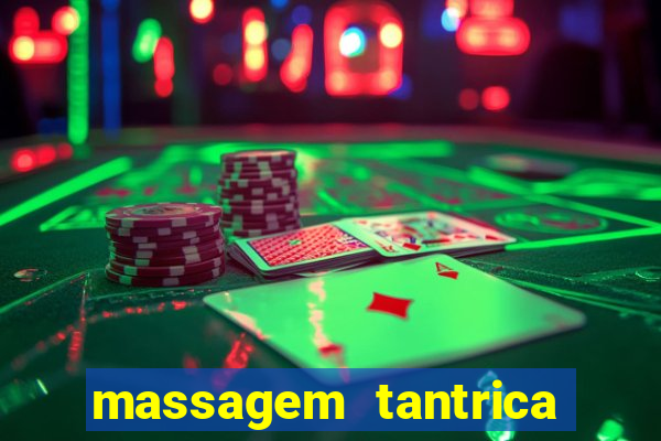 massagem tantrica em porto alegre