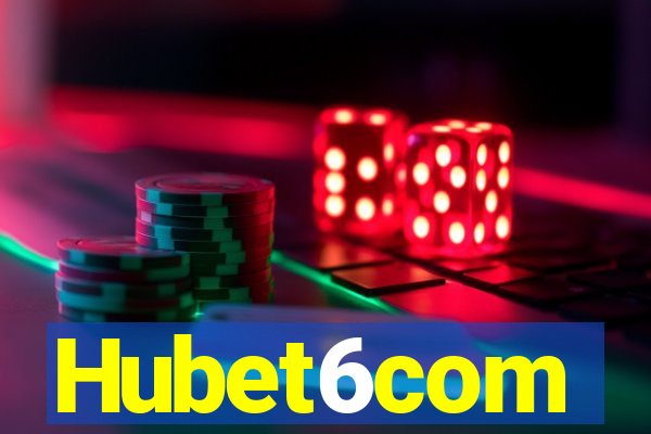 Hubet6com