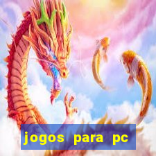 jogos para pc download gratis completo offline