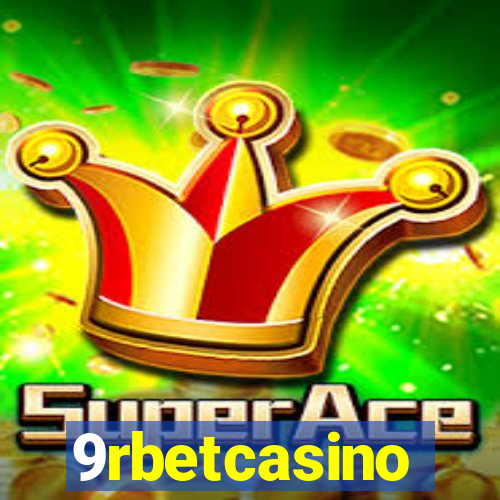 9rbetcasino