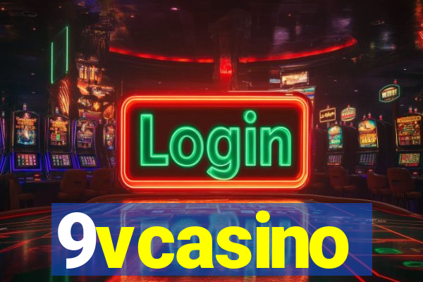 9vcasino