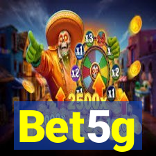 Bet5g