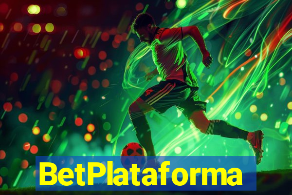 BetPlataforma