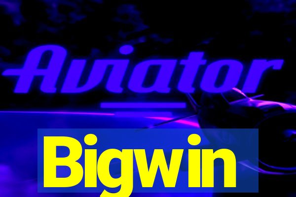 Bigwin