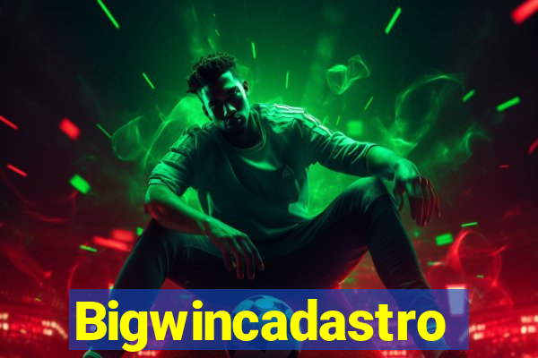 Bigwincadastro