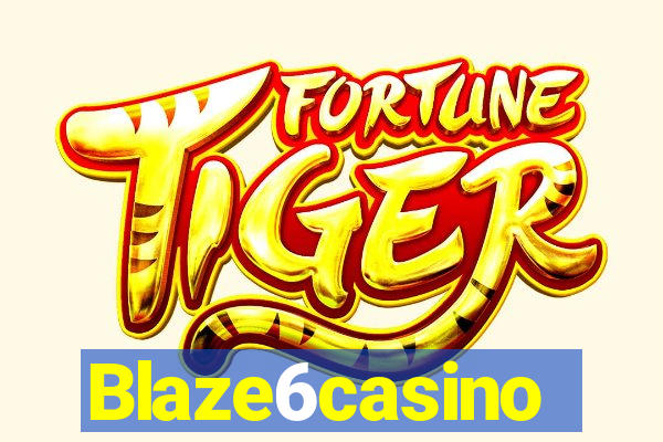 Blaze6casino