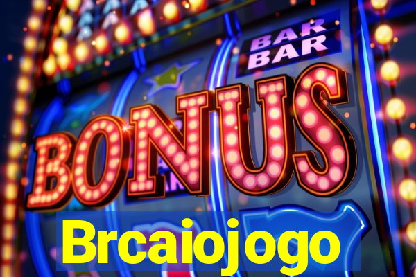 Brcaiojogo