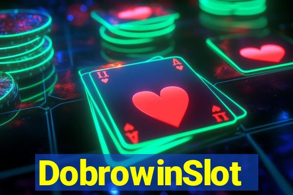 DobrowinSlot