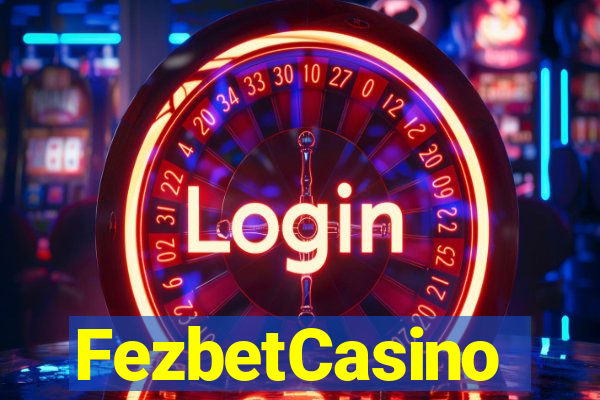 FezbetCasino