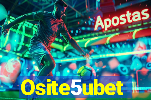 Osite5ubet