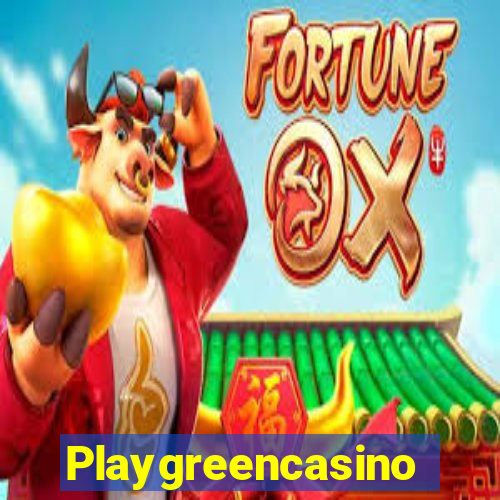 Playgreencasino