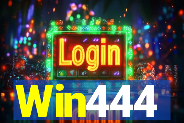 Win444