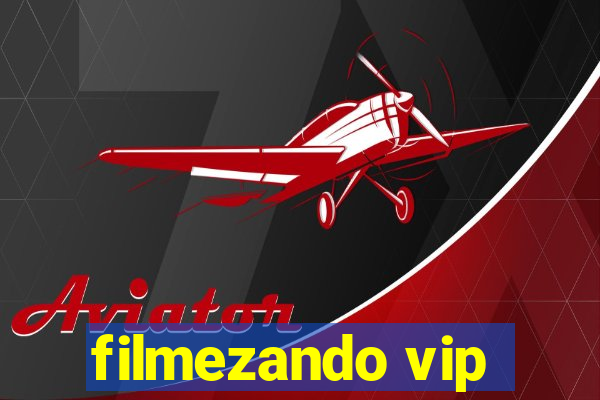 filmezando vip