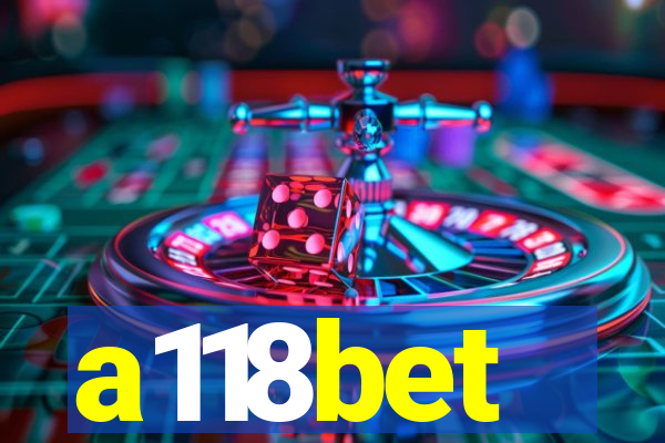 a118bet