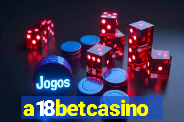 a18betcasino