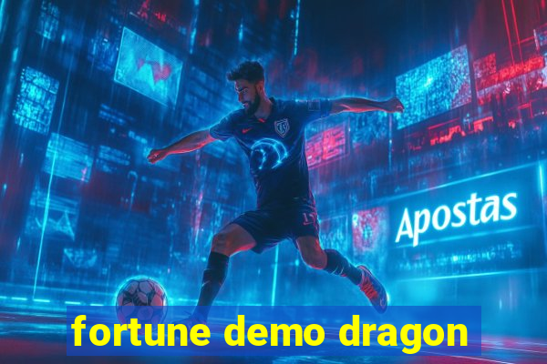 fortune demo dragon