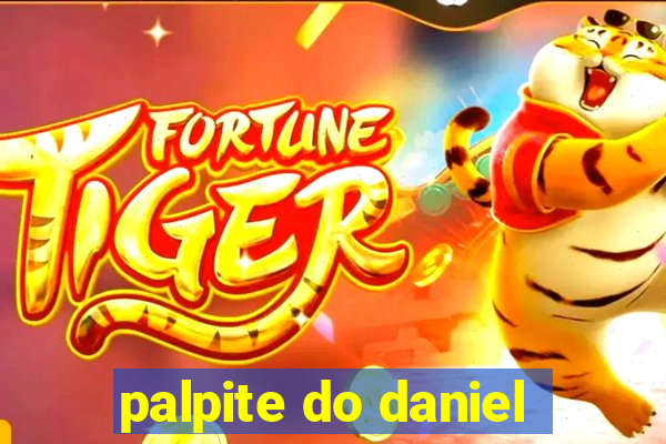 palpite do daniel