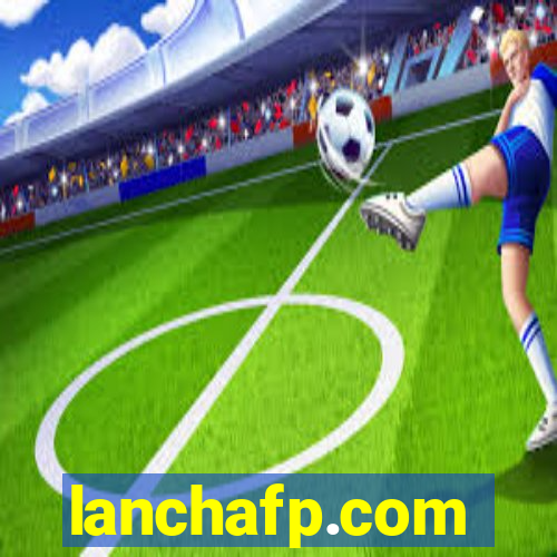 lanchafp.com