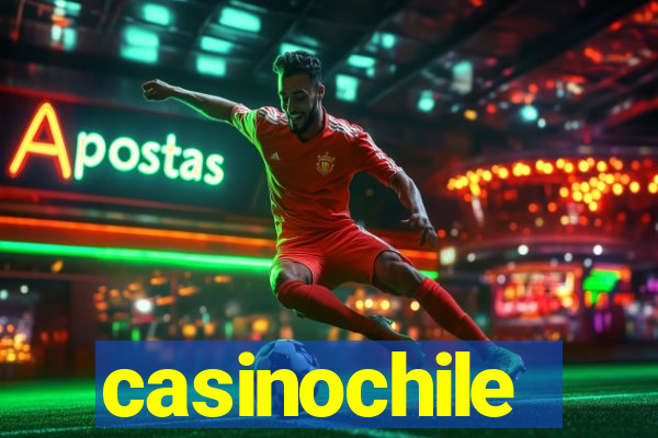 casinochile