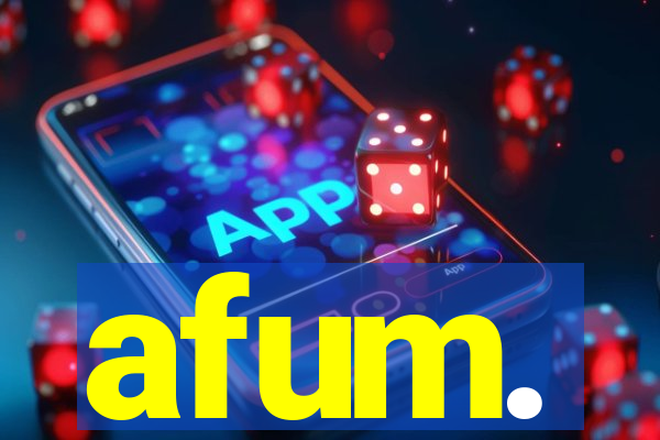 afum.