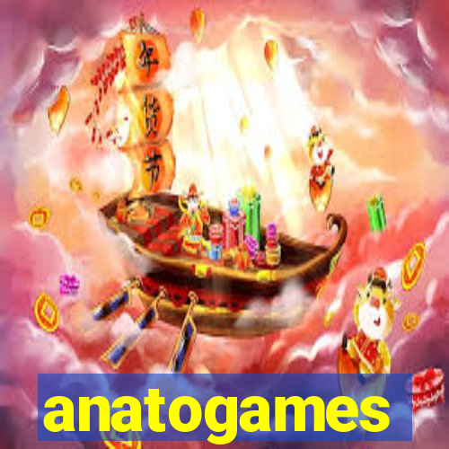 anatogames