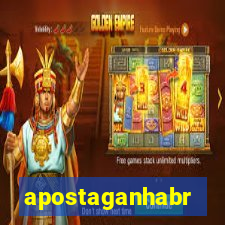 apostaganhabr