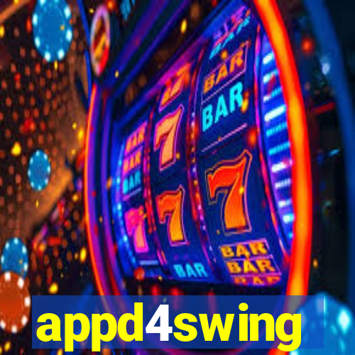 appd4swing