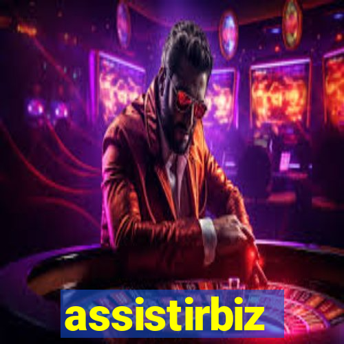 assistirbiz