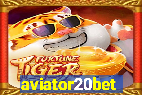 aviator20bet