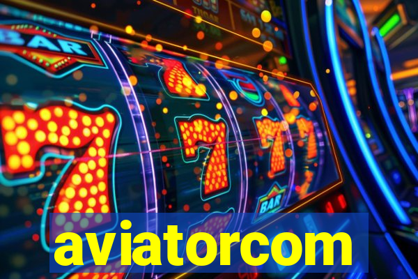 aviatorcom