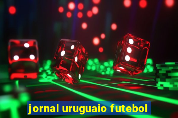 jornal uruguaio futebol