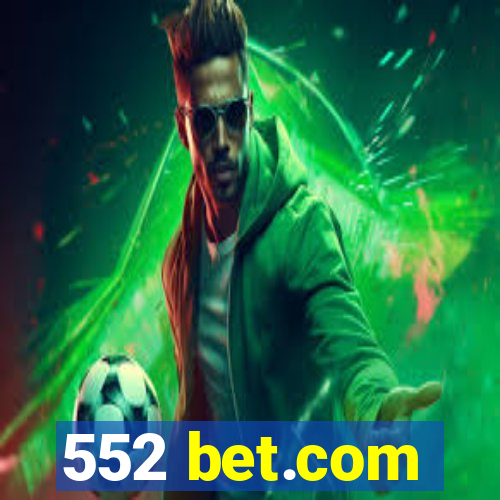 552 bet.com