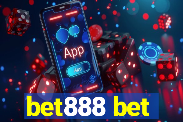 bet888 bet