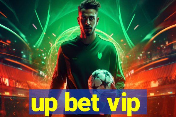 up bet vip