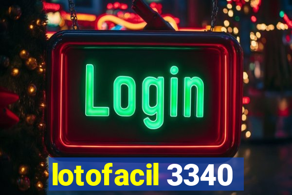 lotofacil 3340