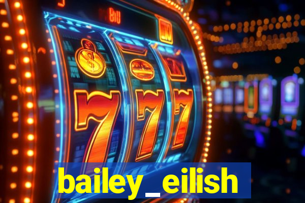 bailey_eilish