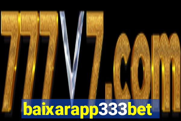 baixarapp333bet