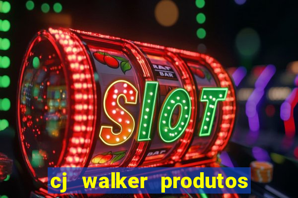 cj walker produtos onde comprar