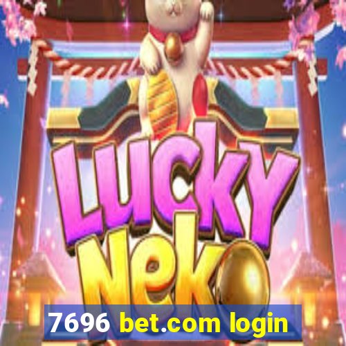 7696 bet.com login