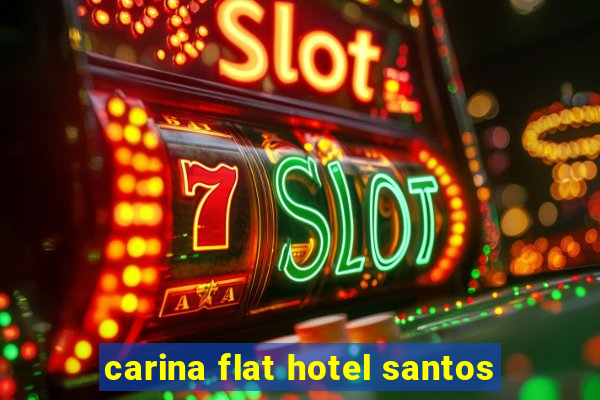 carina flat hotel santos