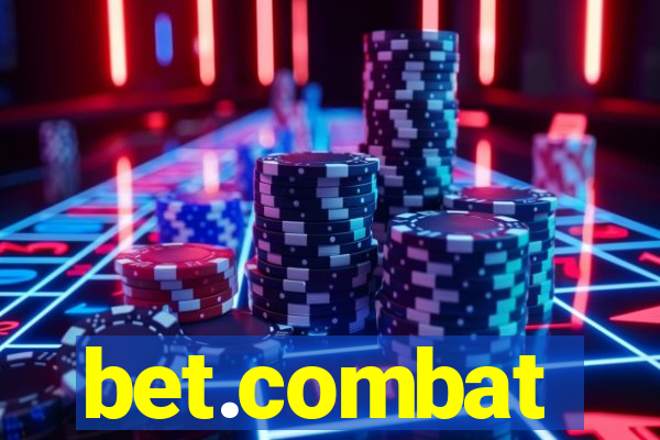 bet.combat