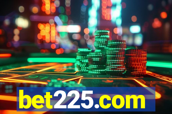 bet225.com