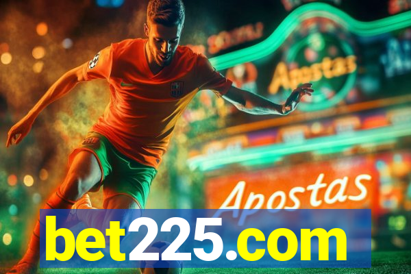 bet225.com